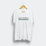 Tee-shirt unisexe "Decisões" - Blanc